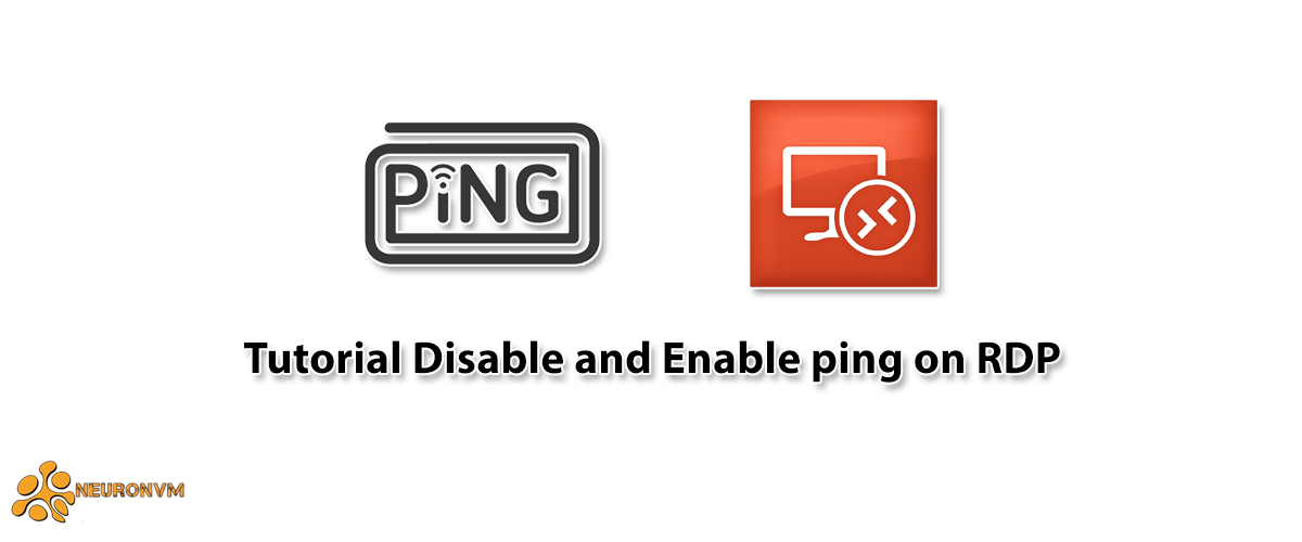 Tutorial Disable and Enable ping on RDP