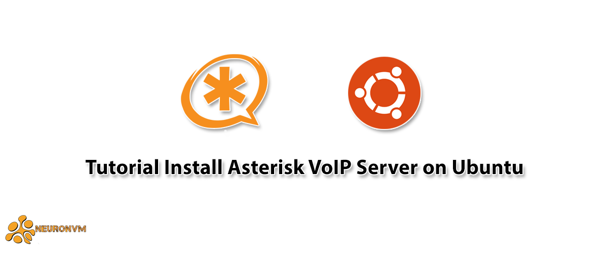 Tutorial Install Asterisk VoIP Server on Ubuntu