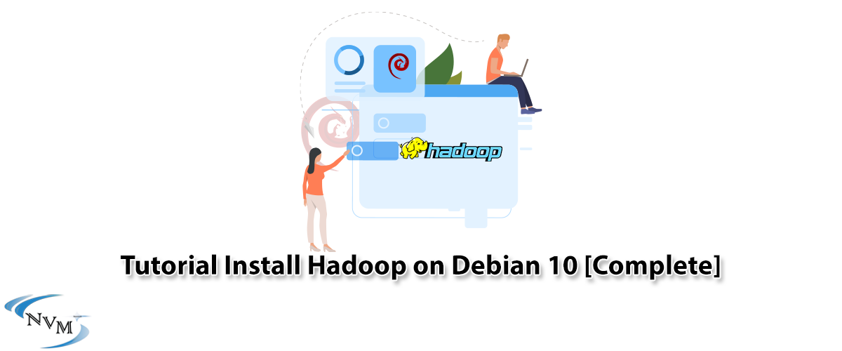 Tutorial Install Hadoop on Debian 10 [Complete]