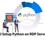 Tutorial Setup Python on RDP Server 2019
