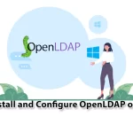 Tutorial Install and Configure OpenLDAP on Windows