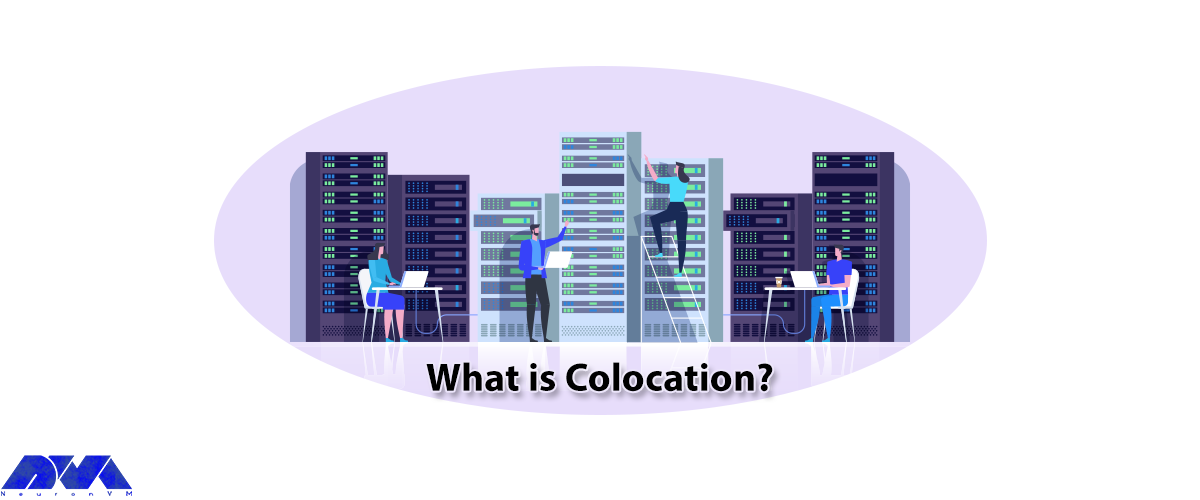 What is Colocation?