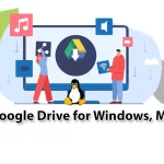 Desktop Google Drive for Windows, Mac & Linux