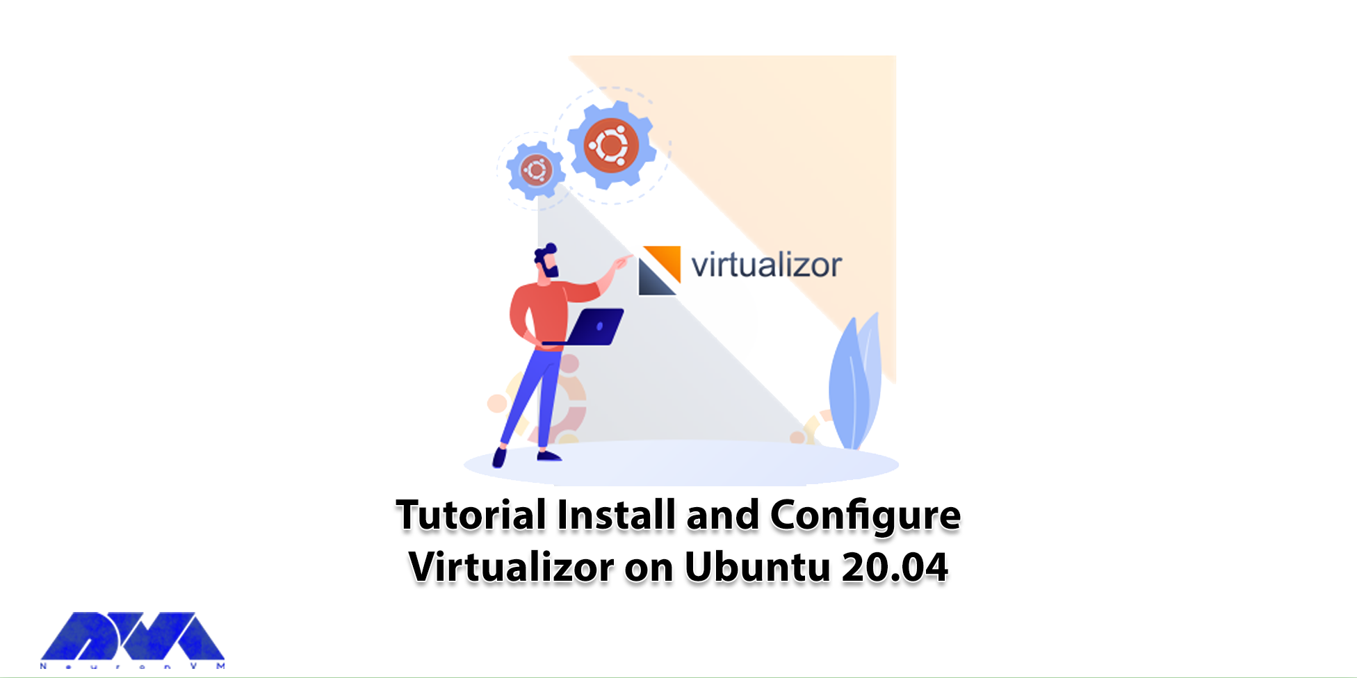 Tutorial Install and Configure Virtualizor on Ubuntu 20.04