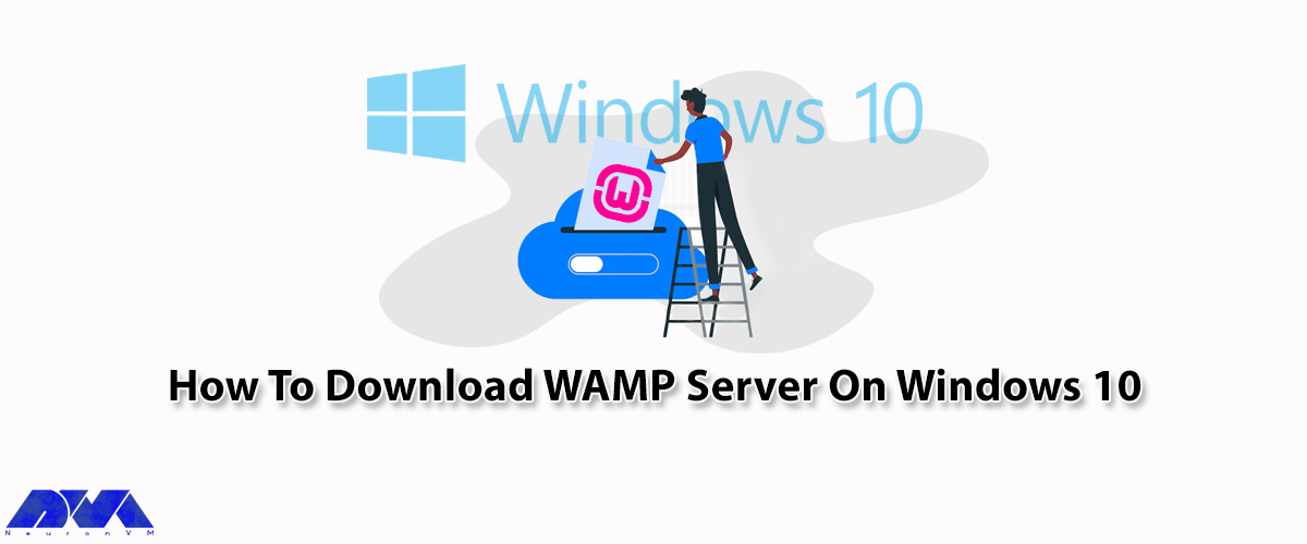How To Download WAMP Server On Windows 10