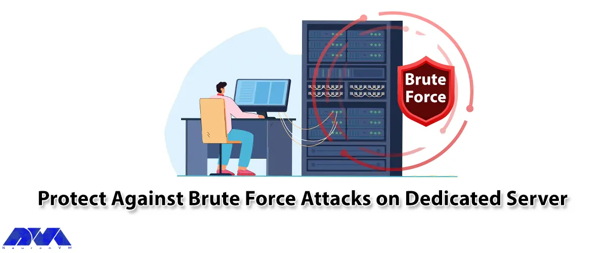 How to Protect Against Brute Force Attacks on Dedicated Server