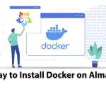 Top Way to Install Docker on AlmaLinux