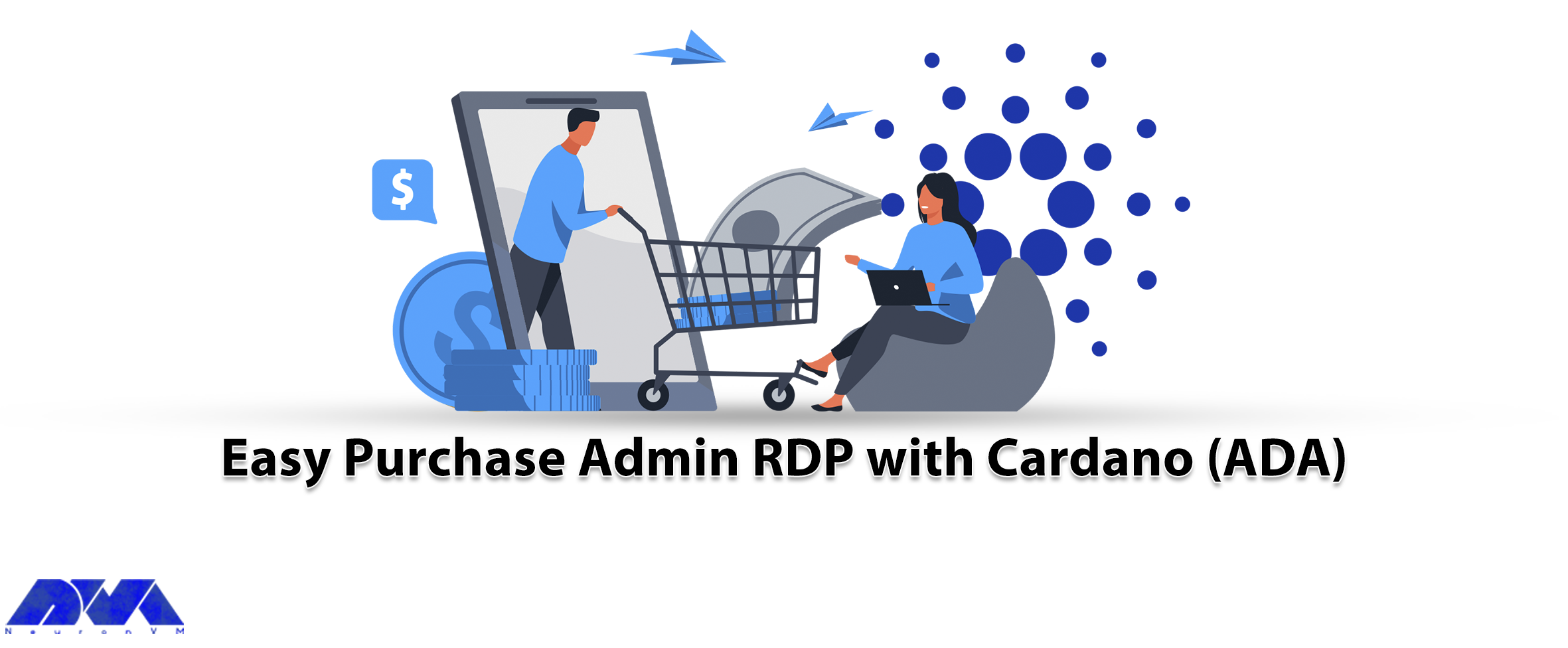Easy Purchase Admin RDP with Cardano (ADA)