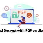 Encrypt and Decrypt with PGP on Ubuntu 20.04