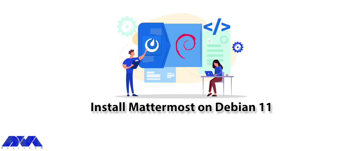Tutorial Install Mattermost on Debian 11