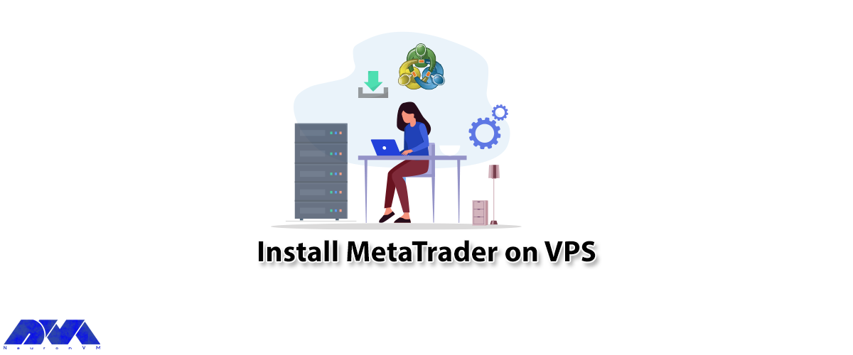 Tutorial Install MetaTrader on VPS