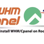 Tutorial Install WHM/Cpanel on Rocky Linux