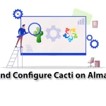 Tutorial Install and Configure Cacti on AlmaLinux 8