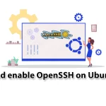 Tutorial Install and enable OpenSSH on Ubuntu 22.04