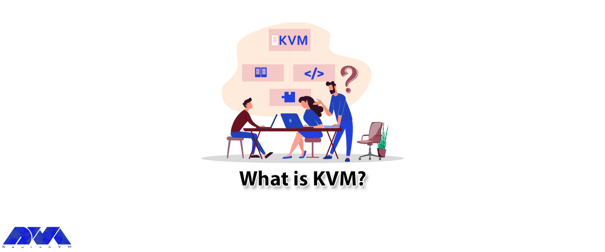 What is KVM