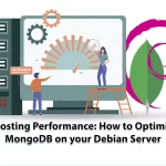 Boosting Performance How to Optimize MongoDB on your Debian Server