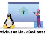 Install Antivirus on Linux Dedicated Servers