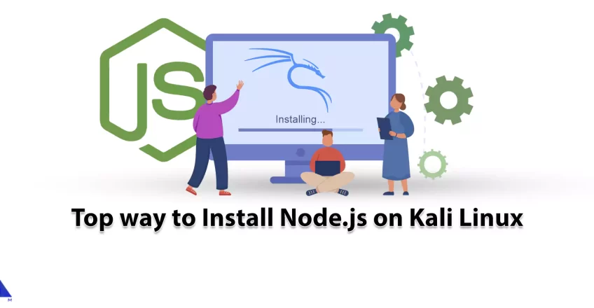 Top way to Install Node.js on Kali Linux