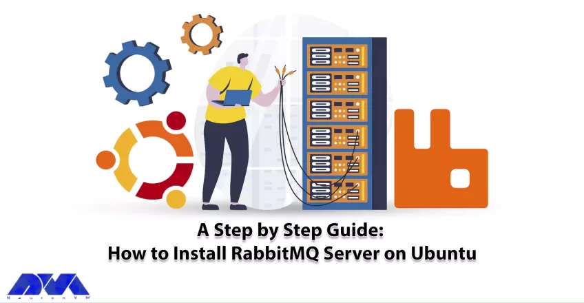 A Step by Step Guide How to Install RabbitMQ Server on Ubuntu
