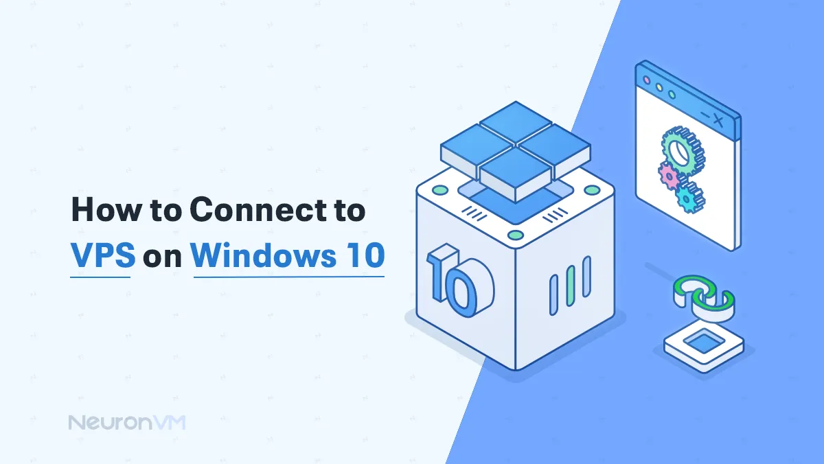 How to Connect to VPS on Windows 10