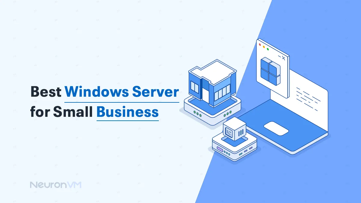 Best Windows Server for Small Business