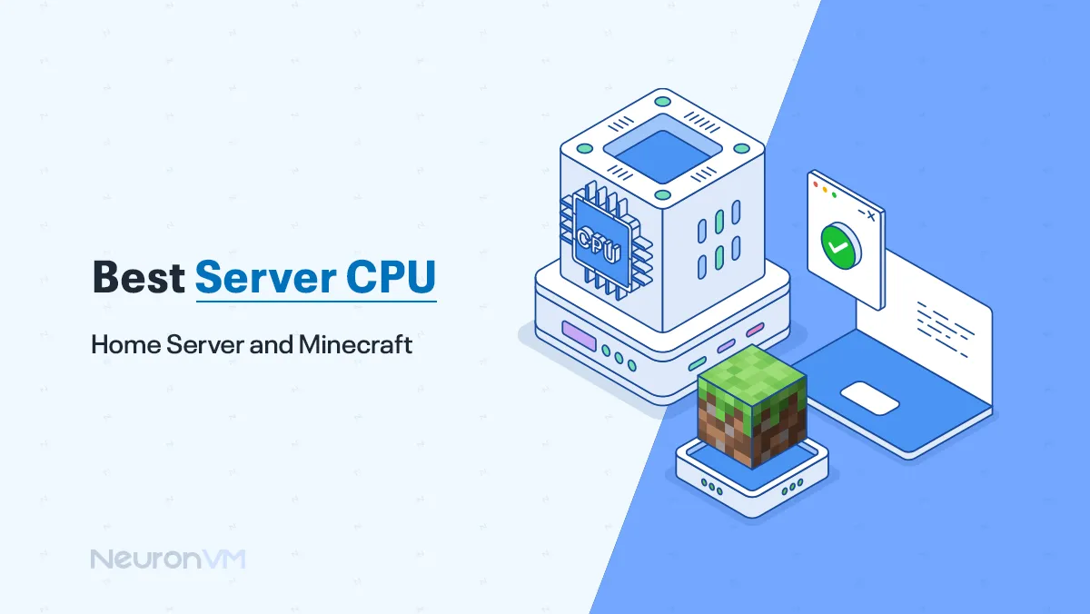 Best server CPU in 2025 (Home Server and Minecraft)
