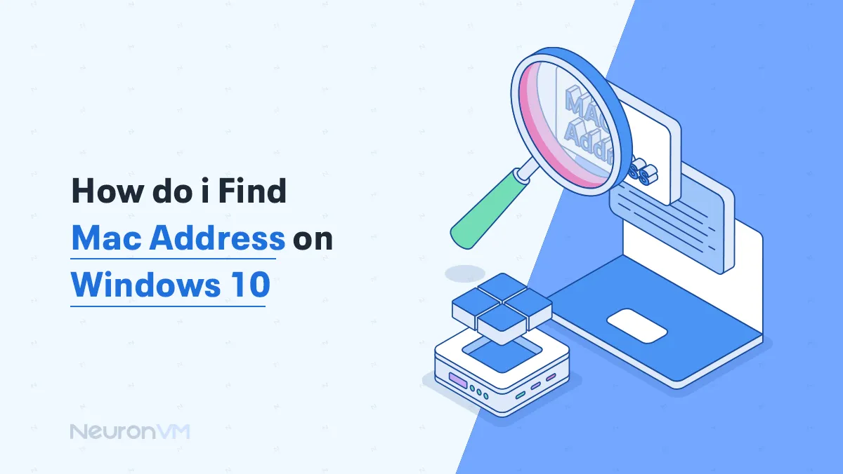 How do i find Mac Address on Windows 10​