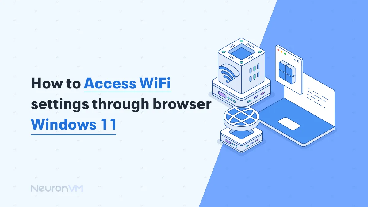 How to access Wi-Fi settings through browser Windows 11​