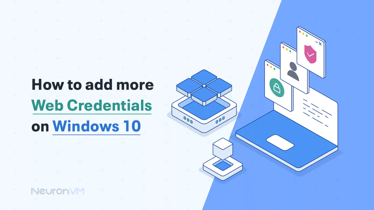 How to Add More Web Credentials on Windows 10