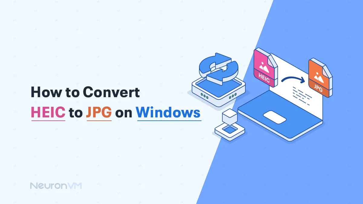 How to Convert HEIC to JPG on Windows​