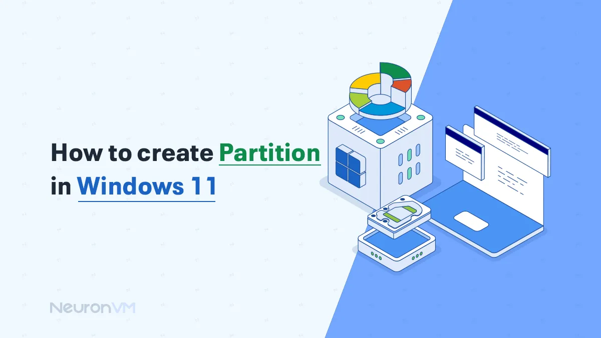 How to Create Partition in Windows 11​ (Step-by-Step Guide)
