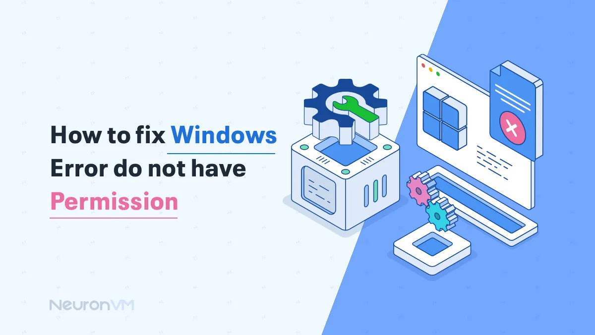 How to fix Windows Error Do Not have Permission​