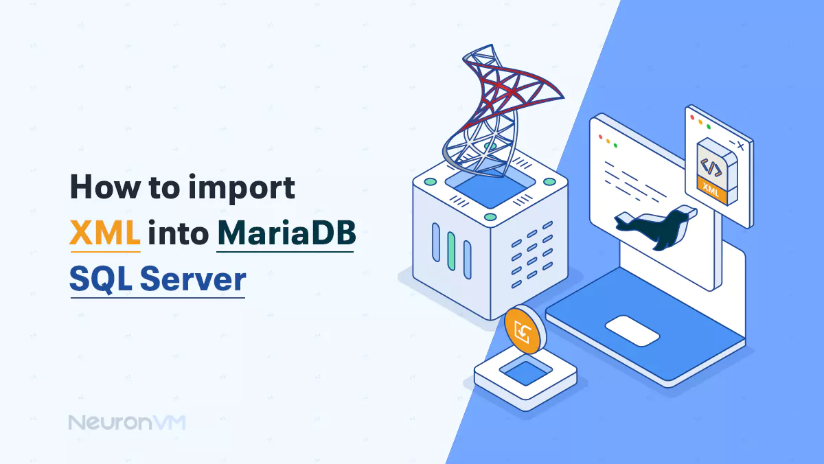 How to Import XML into MariaDB SQL server