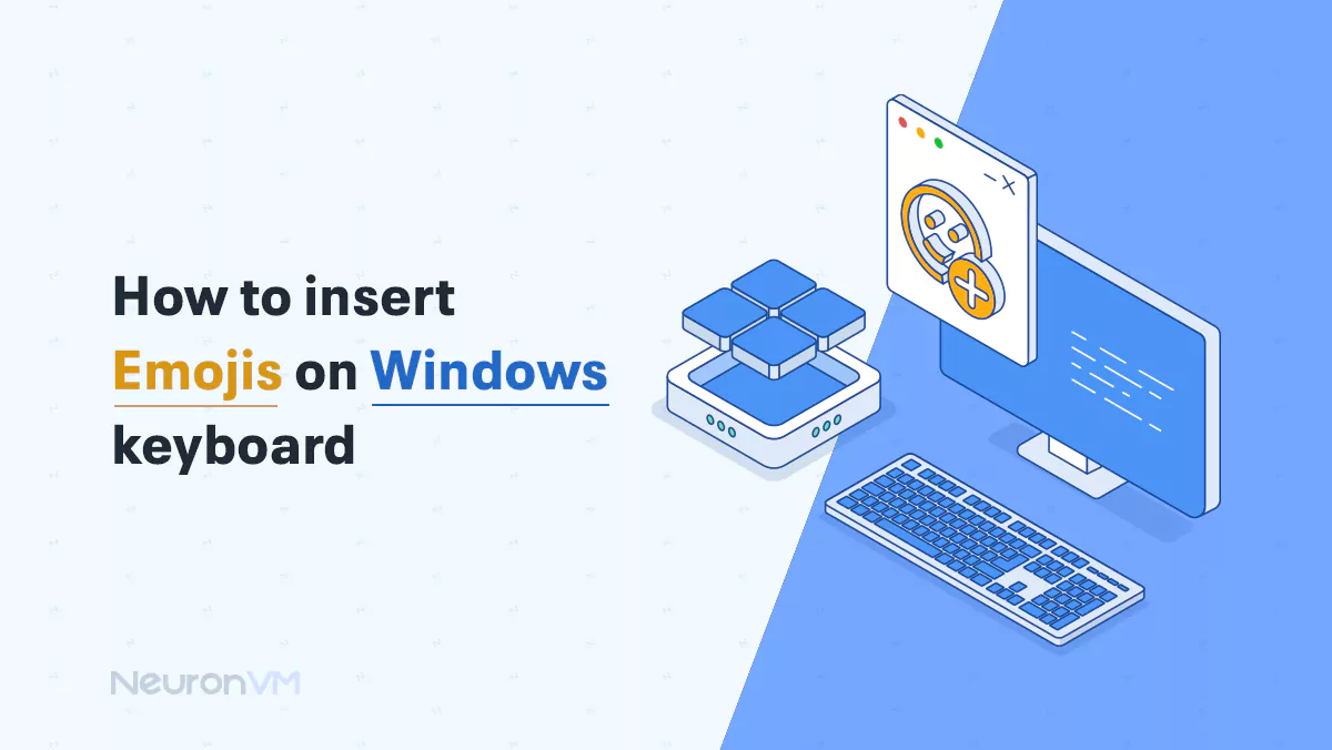 How to Insert Emojis on Windows Keyboard​