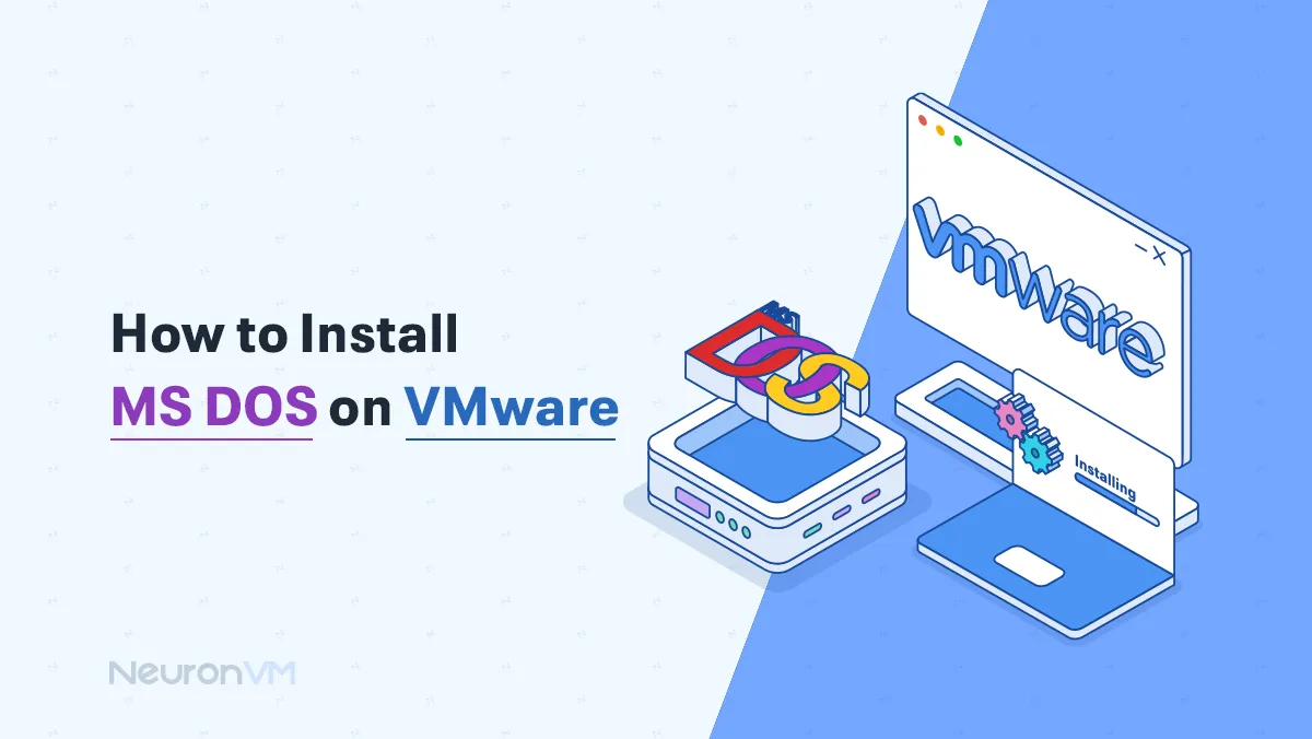 How to Install MS-DOS on VMware