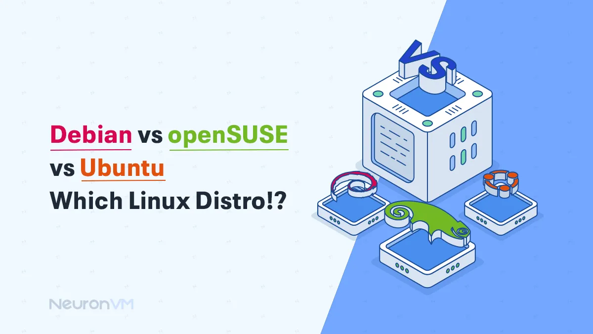 Debian vs openSUSE vs Ubuntu: Which Linux Distro!?