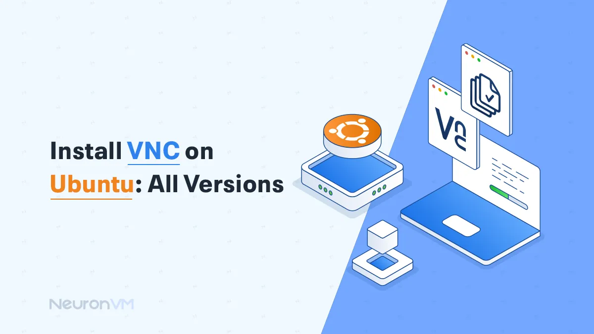 How to Install VNC on Ubuntu (18.04, 20.04, 22.04) – Full Setup Guide