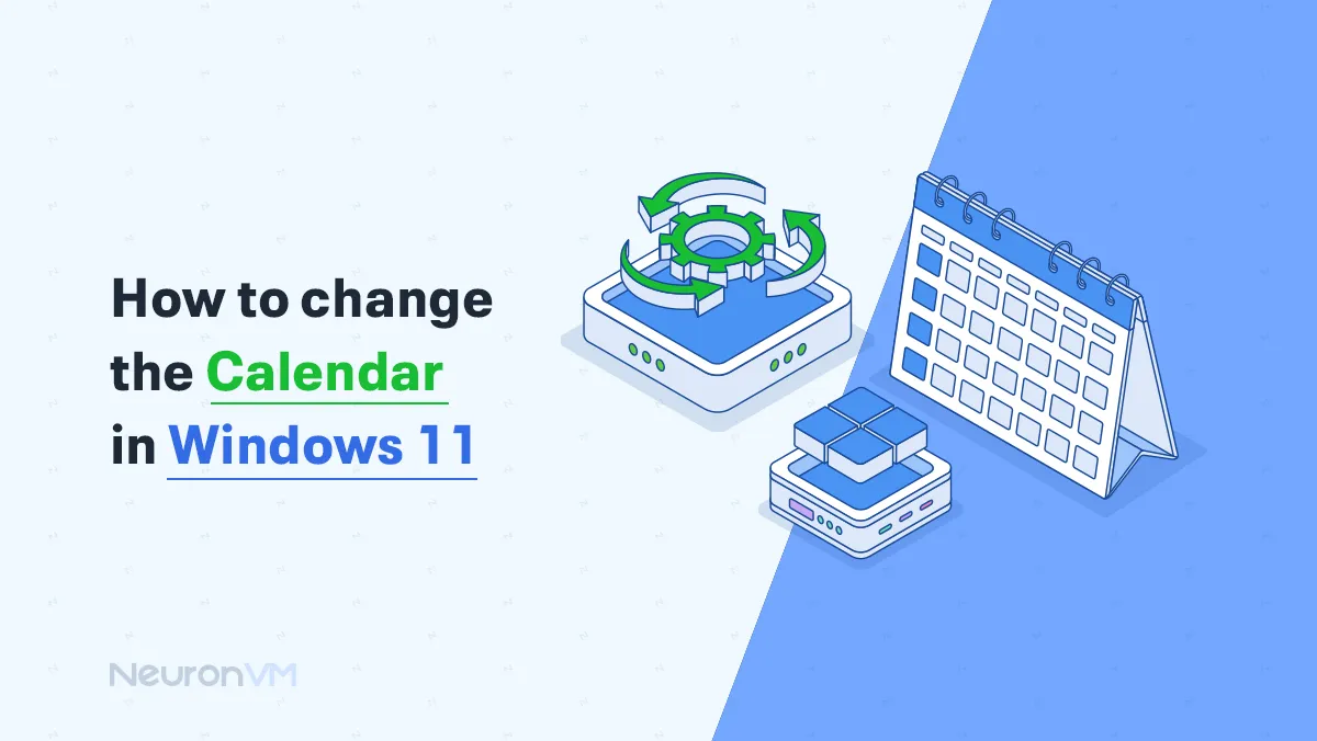 How to Change the Calendar in Windows 11​