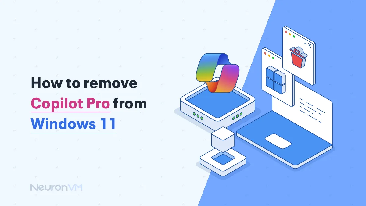 How to Remove Copilot Pro in Windows 11