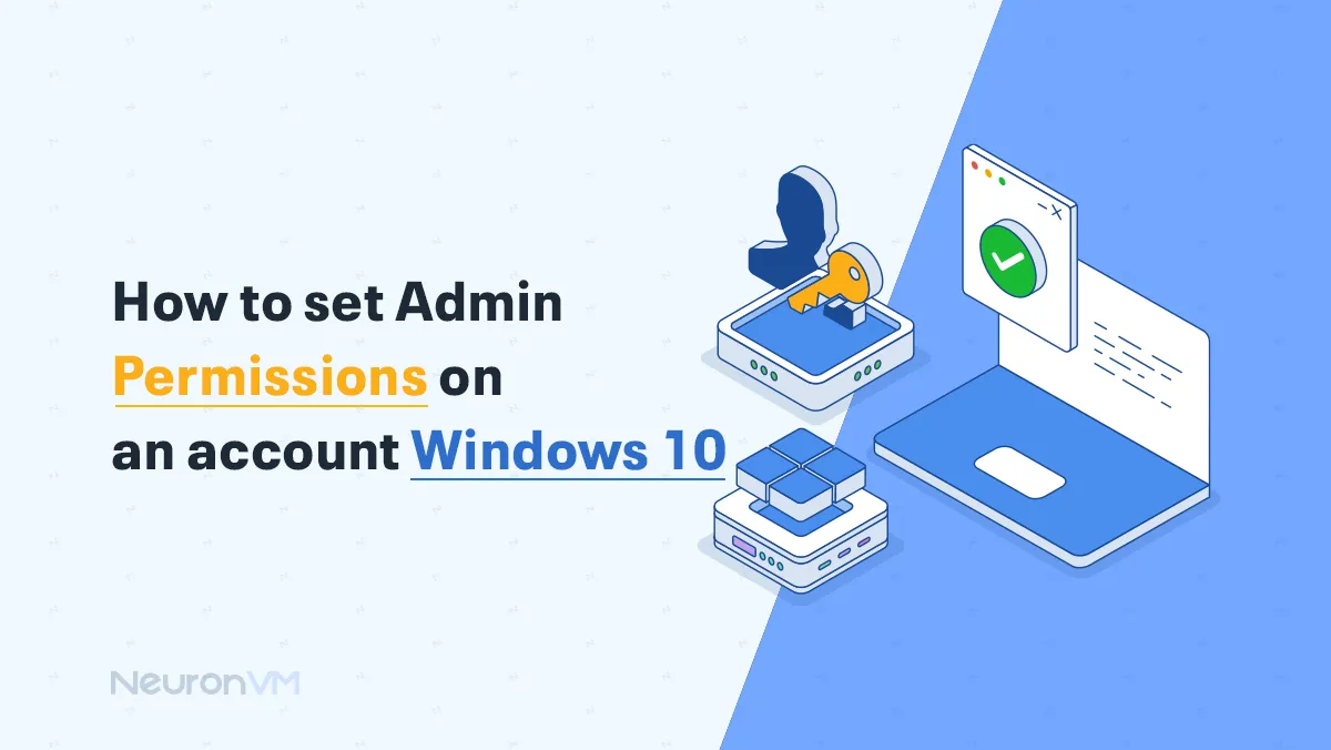 How to Set Admin Permissions in Windows 10 (3 Methods)