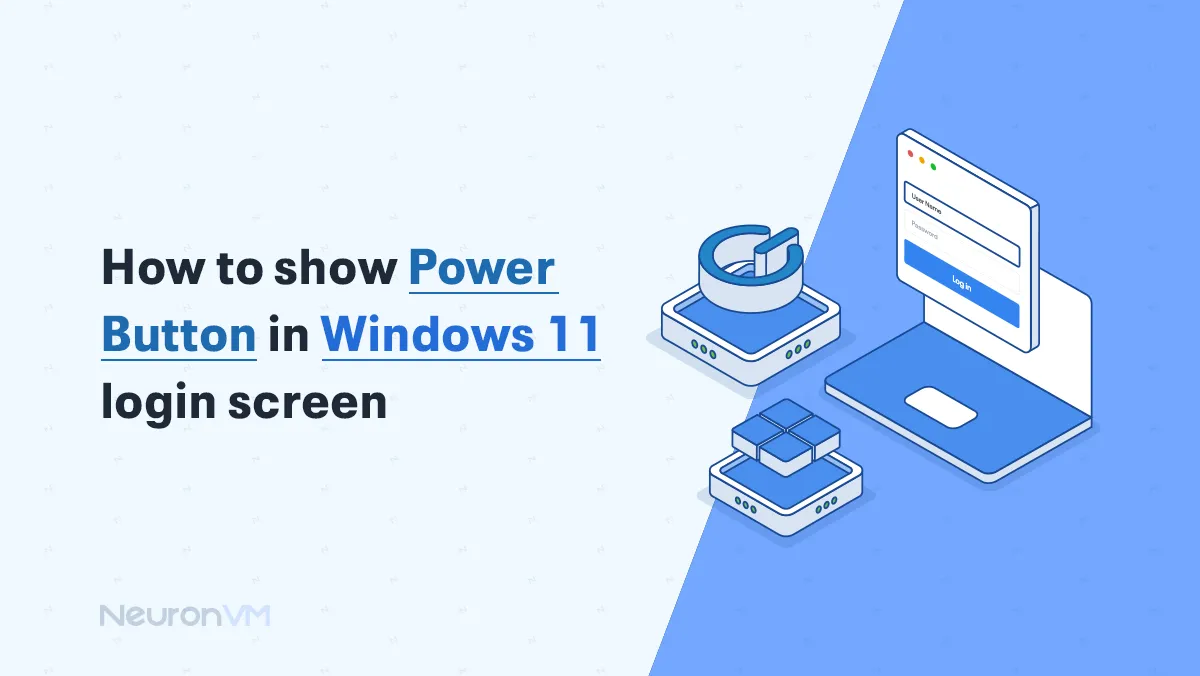 How to Show Power Button in Windows 11 Login Screen​