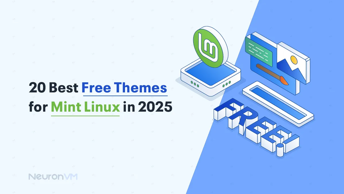 20 Best Free Themes for Mint Linux in 2025
