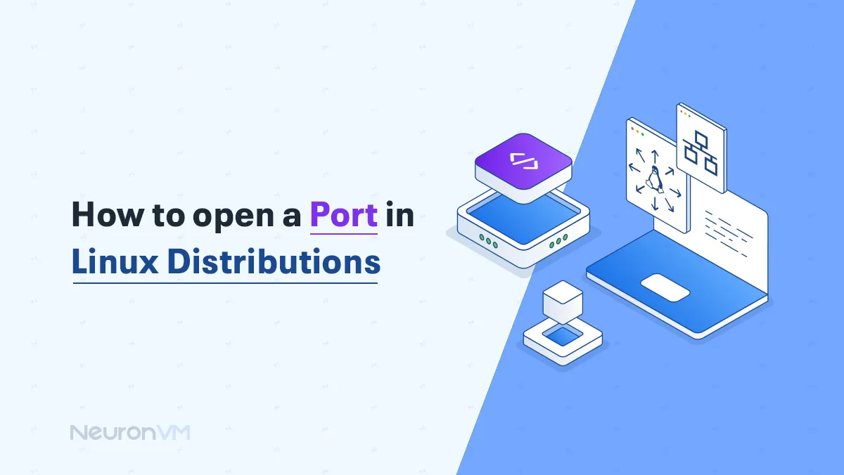 How to Open Ports in Linux Safely (UFW, Firewalld, iptables)