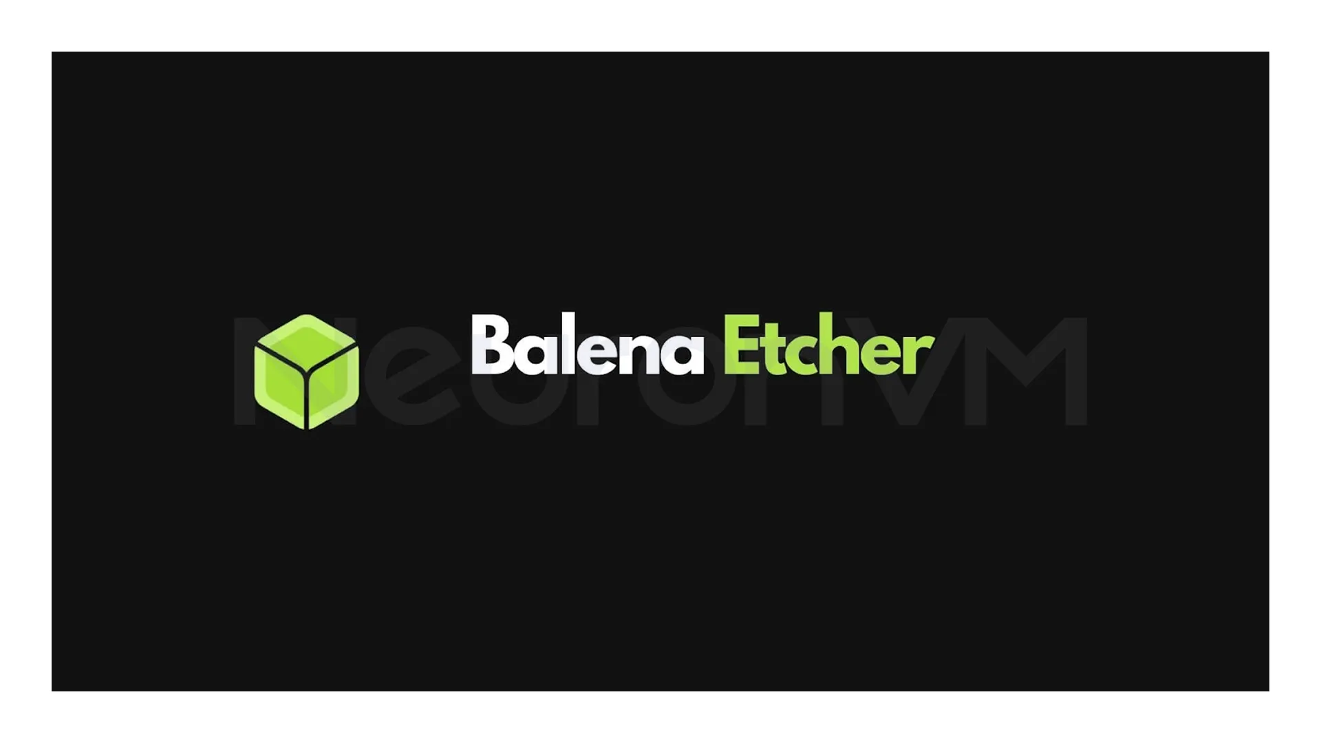 Balena Etcher