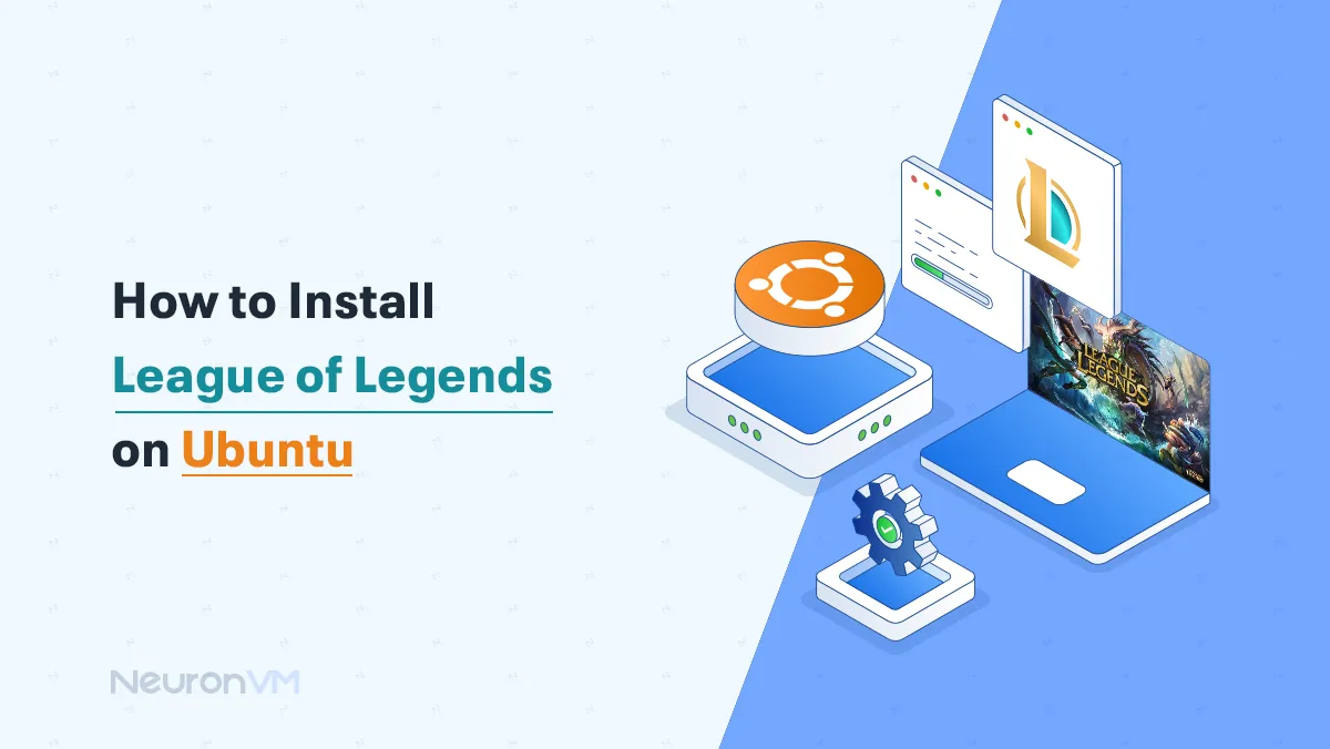 How to Install League of Legends on Ubuntu
