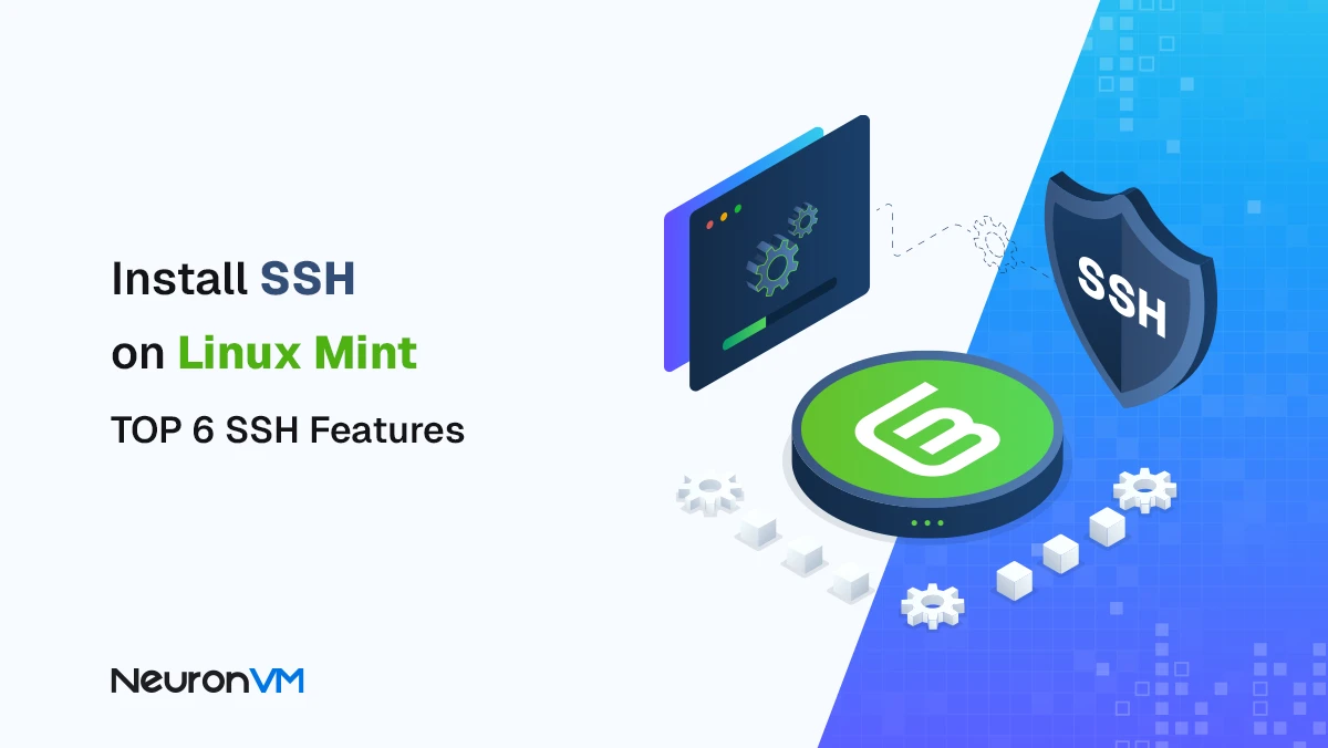 How to Install SSH on Linux Mint (Step-by-Step)