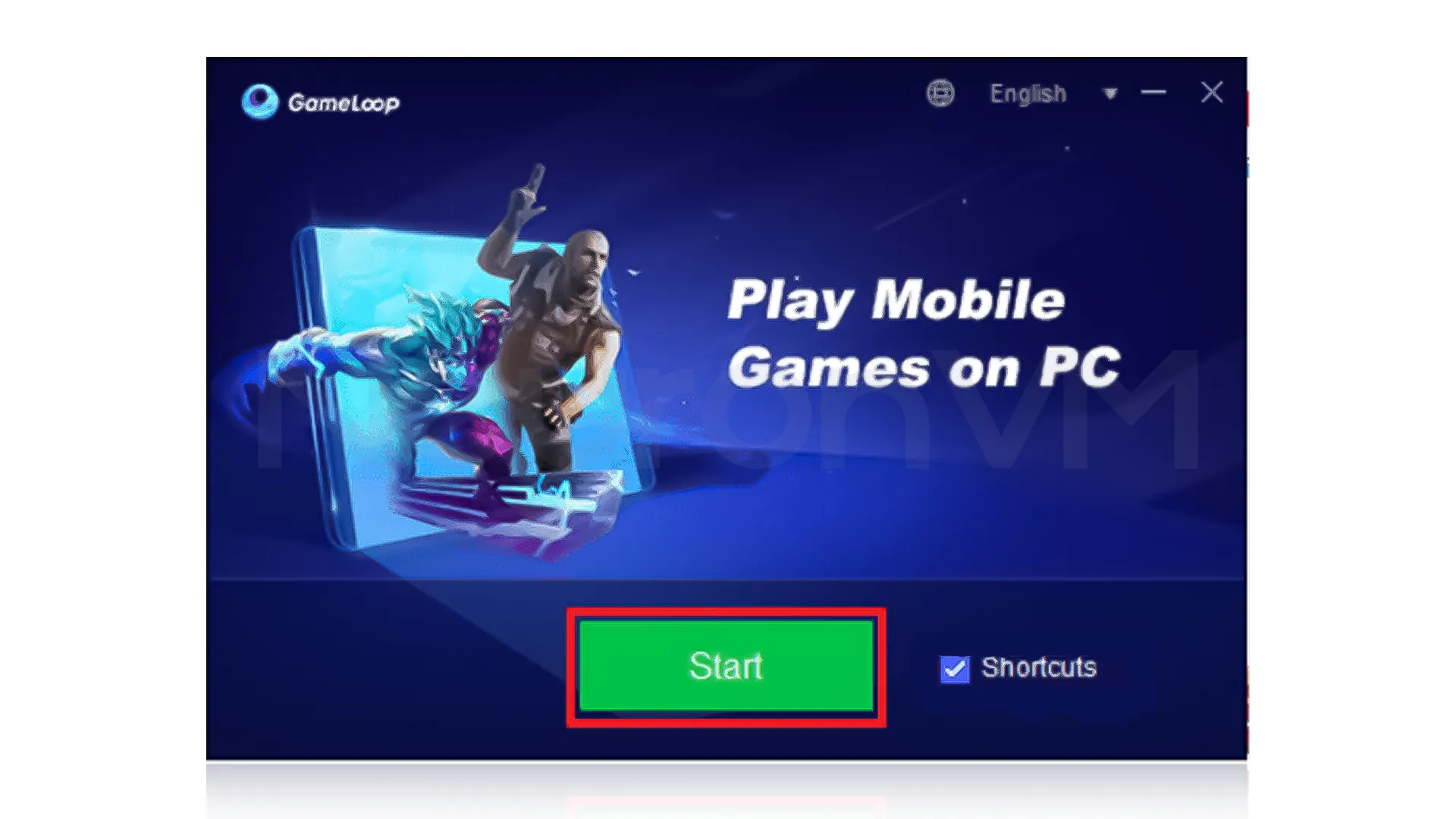 click Start to enter the Gameloop software