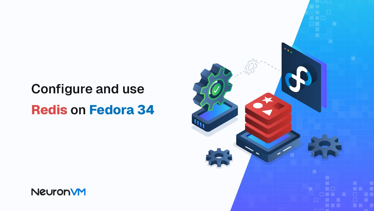 How to Install Redis on Fedora 34