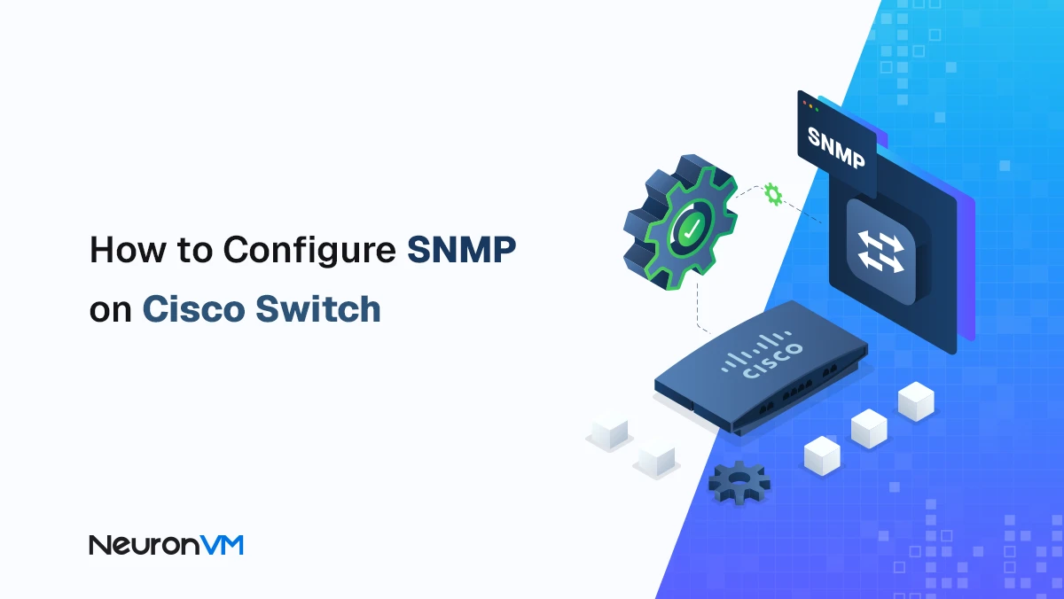 How to Configure and Secure SNMP on Cisco Switch