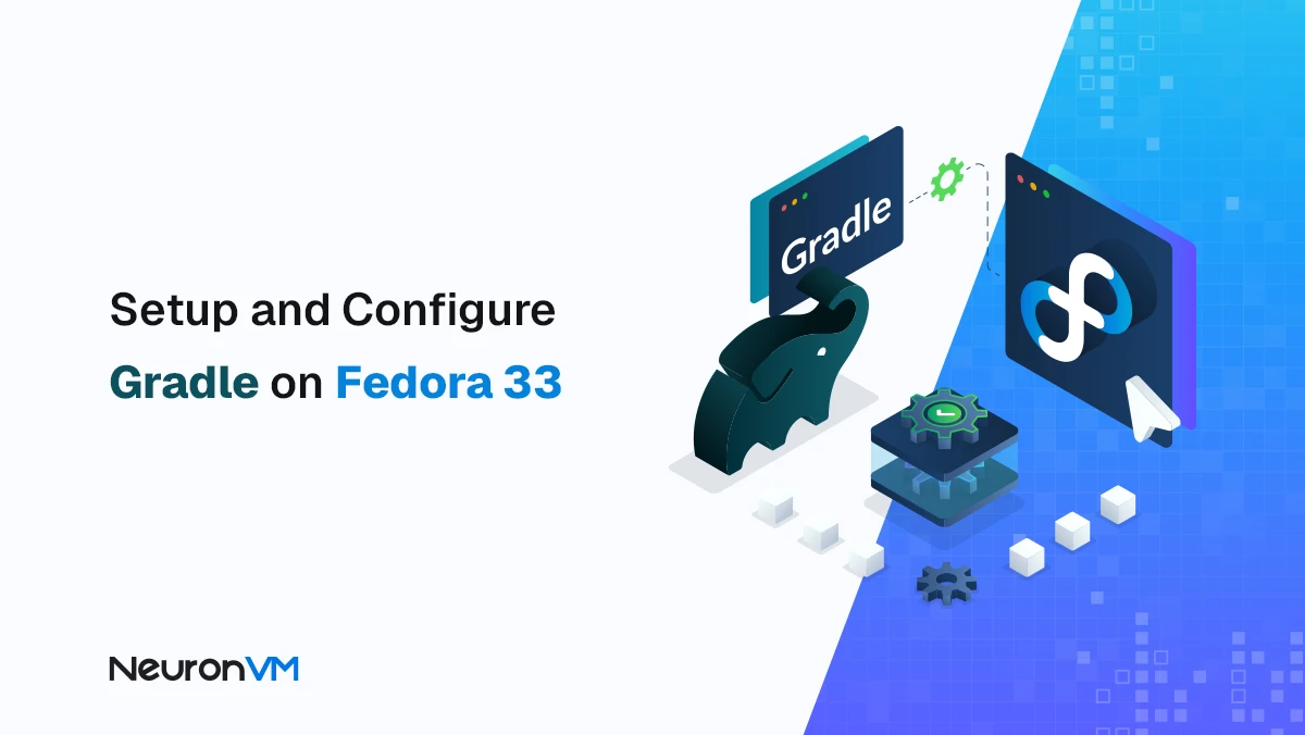 How to Install and Configure Gradle on Fedora 33